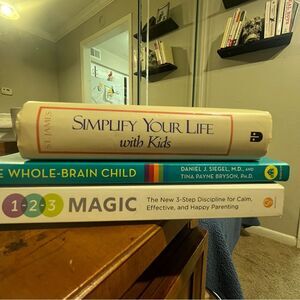 Parenting Books Simplify Your Life with Kids, The Whole Brain Child, 123 Magic